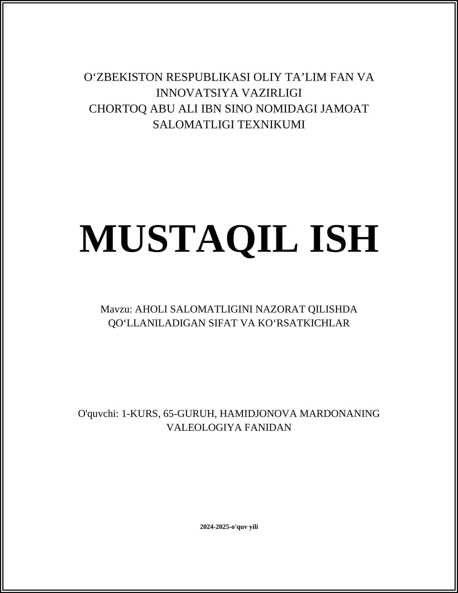 AHOLI SALOMATLIGINI NAZORAT QILISHDA QOʻLLANILADIGAN SIFAT VA KOʻRSATKICHLAR