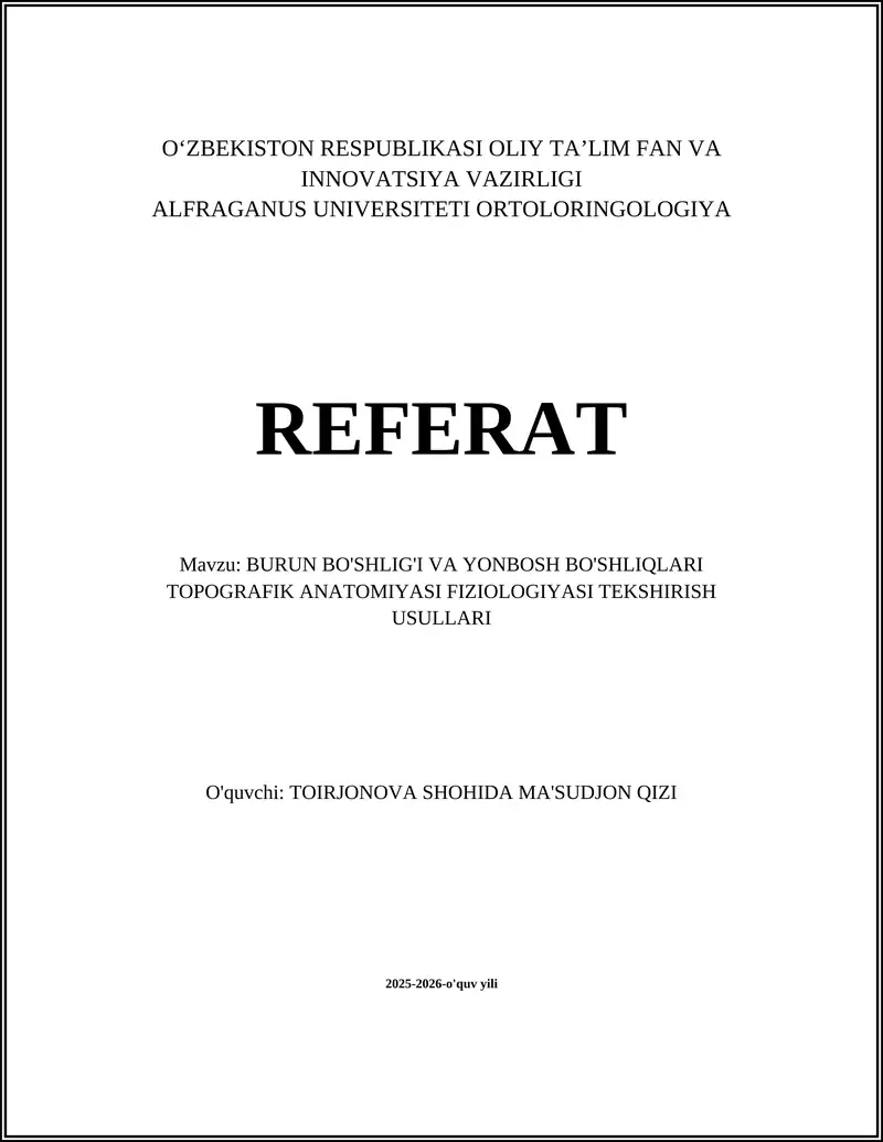 Burun Bo'shlig'i va Yonbosh Bo'shliqlari Topografik Anatomiyasi Fiziologiyasi Tekshirish Usullari