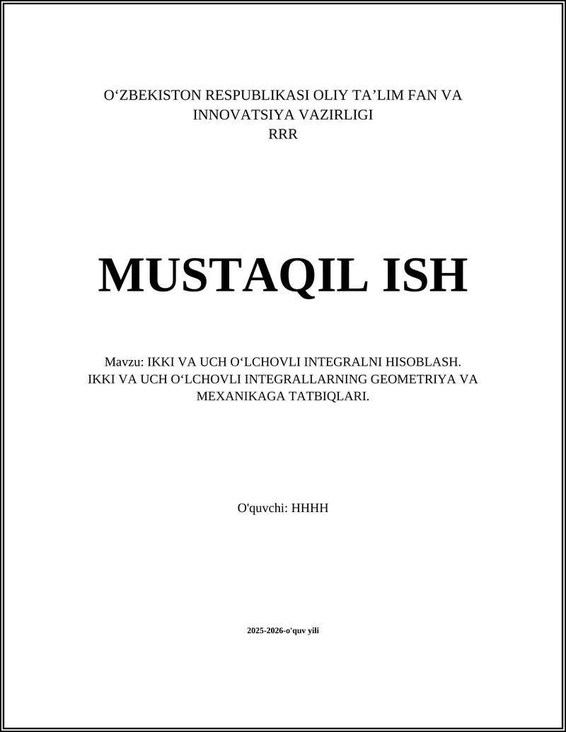 IKKI VA UCH O‘LCHOVLI INTEGRALNI HISOBLASH