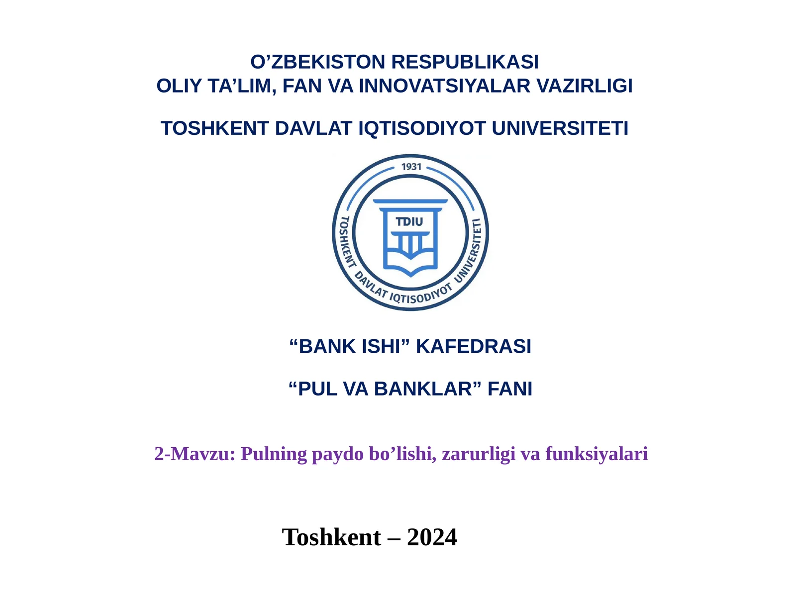 Pulning paydo bo’lishi, zarurligi va funksiyalari