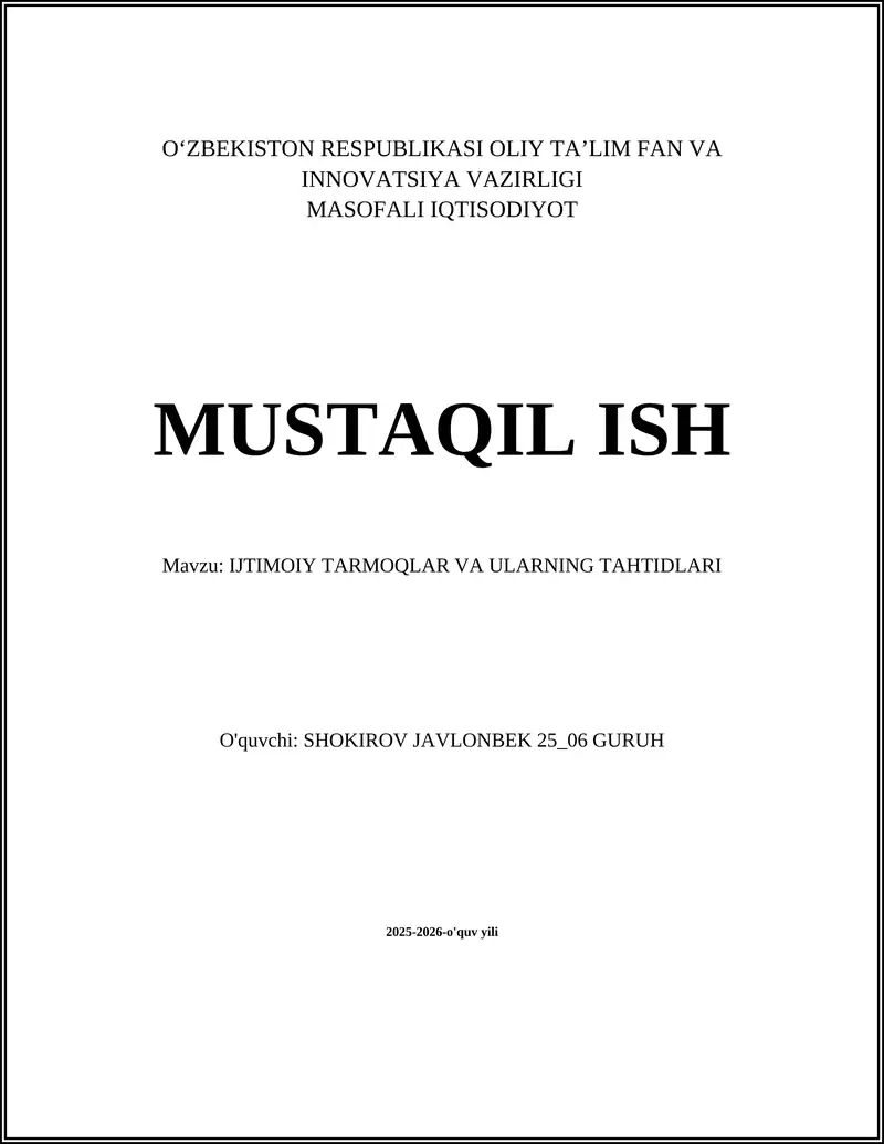 IJTIMOIY TARMOQLAR VA ULARNING TAHTIDLARI