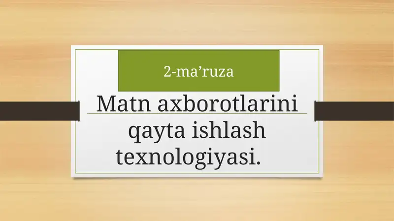 Matnaxborotlarini qayta ishlash texnologiyasi