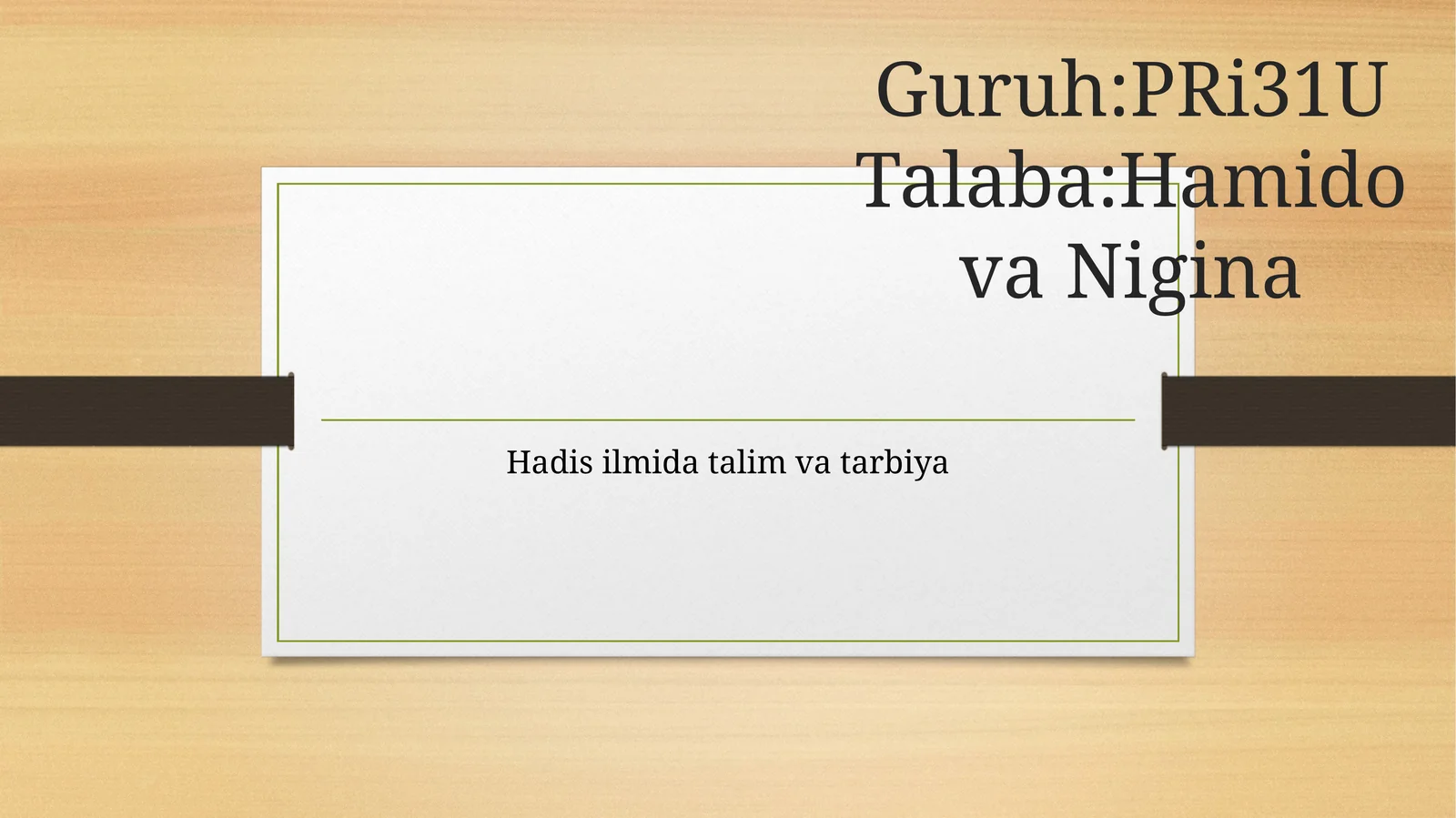 Hadis ilmida talim va tarbiya