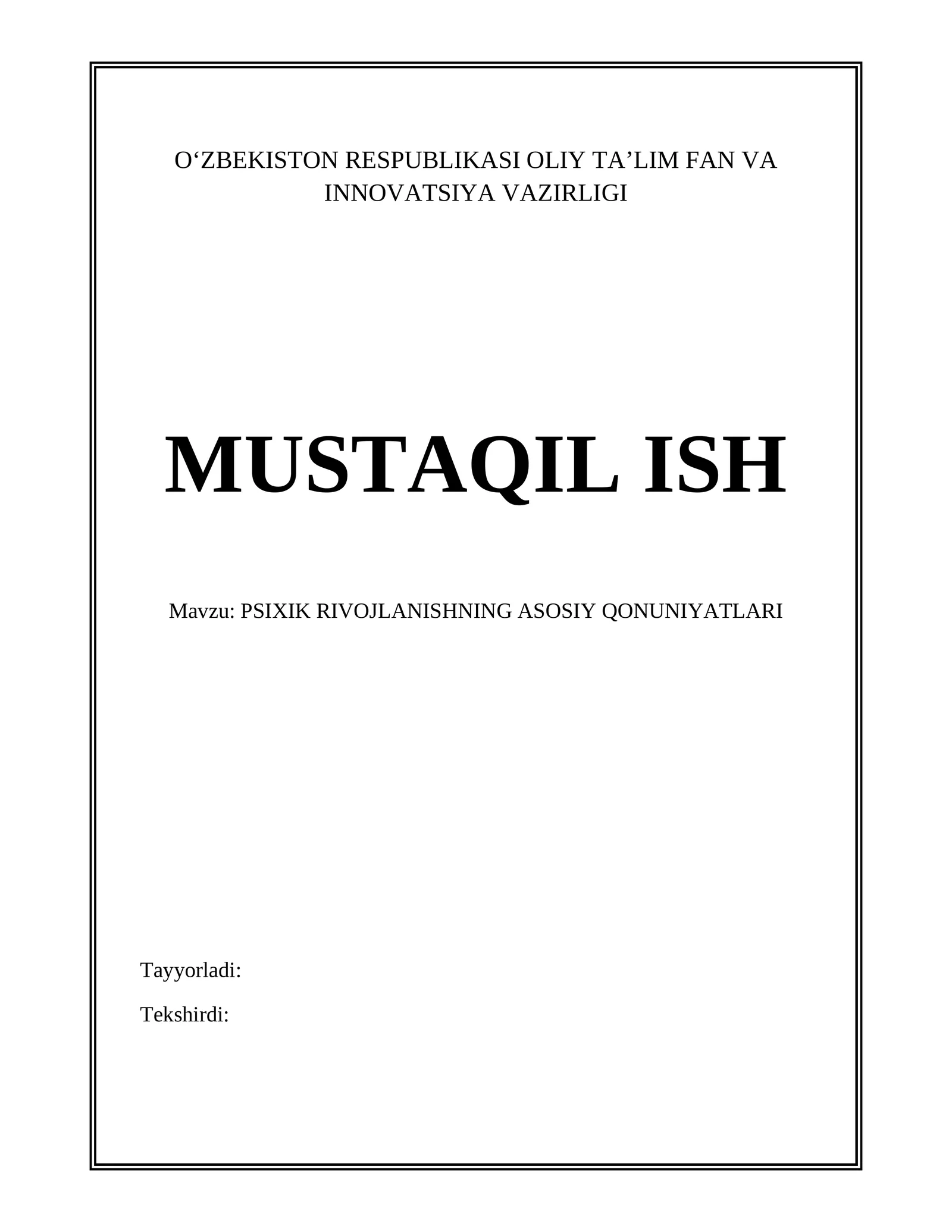 PSIXIK RIVOJLANISHNING ASOSIY QONUNIYATLARI