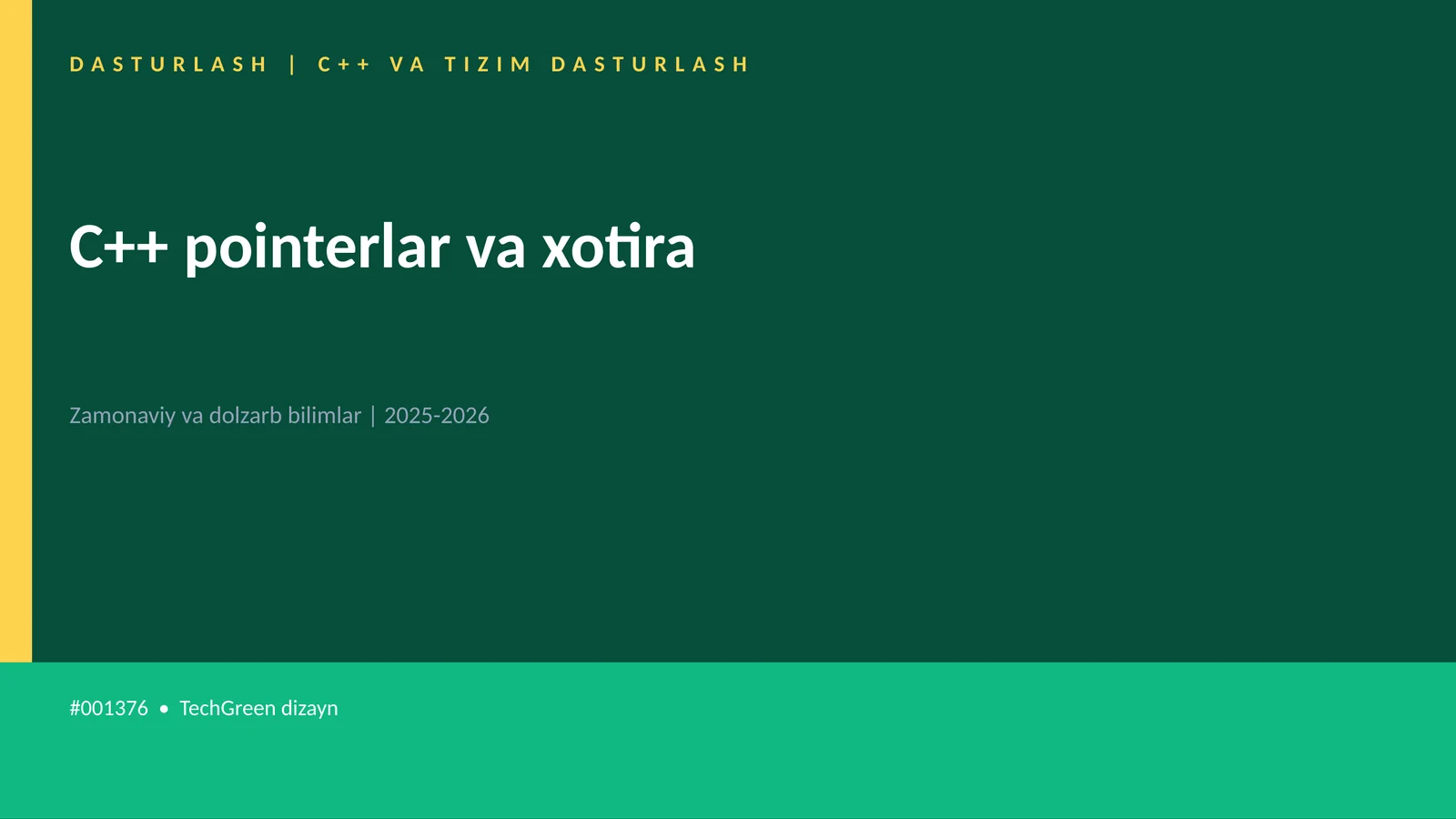 C++ pointerlar va xotira