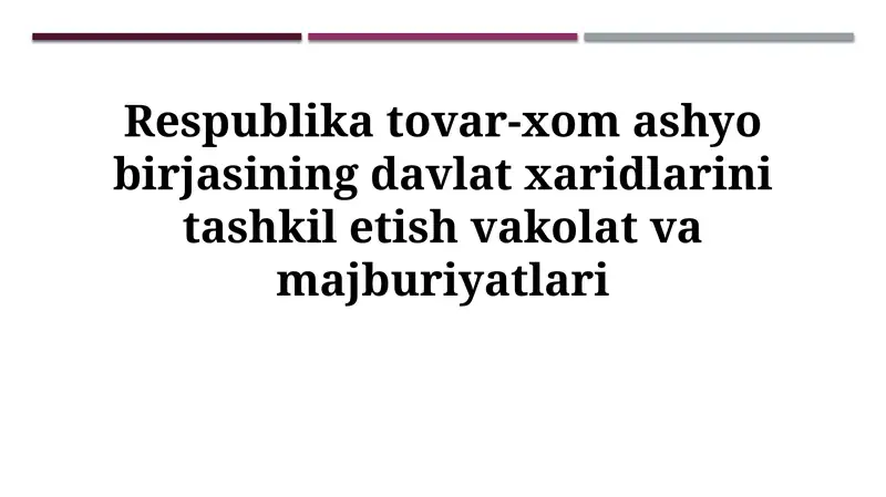 Respublika tovar-xom ashyo birjasining davlat xaridlari