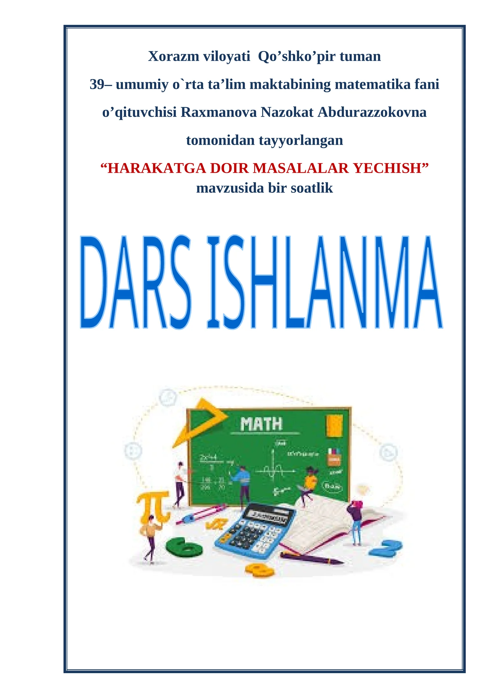 5-sinf Matematika fanidan Harakatga doir masalalar yechish ochiq dars ishlanma