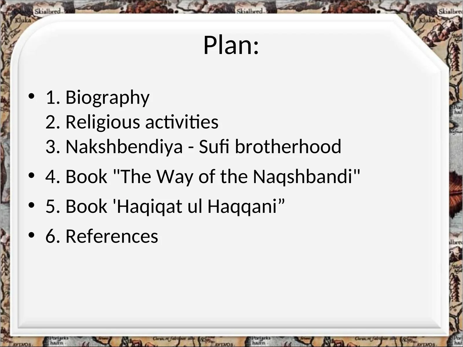 The Way of the Naqshbandi