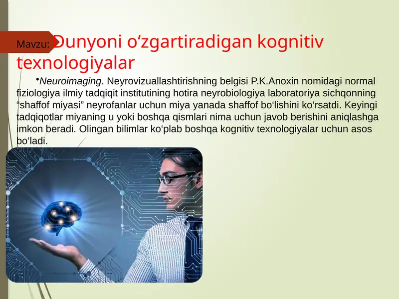 Dunyoni o‘zgartiradigan kognitiv texnologiyalar