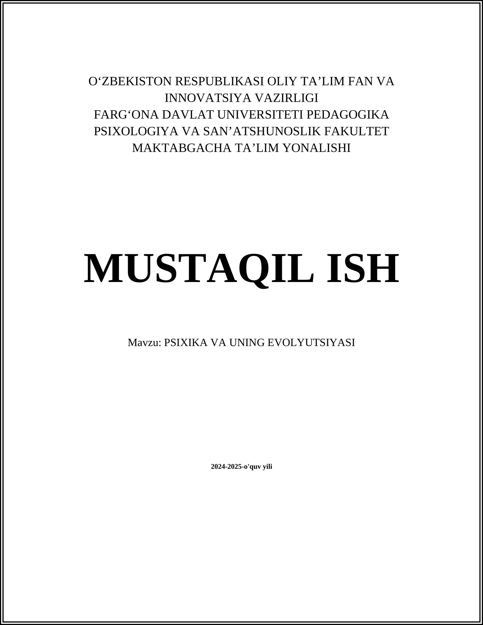 PSIXIKA VA UNING EVOLYUTSIYASI