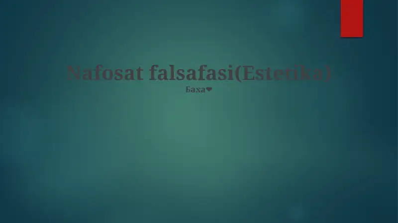 Nafosat falsafasi(Estetika)