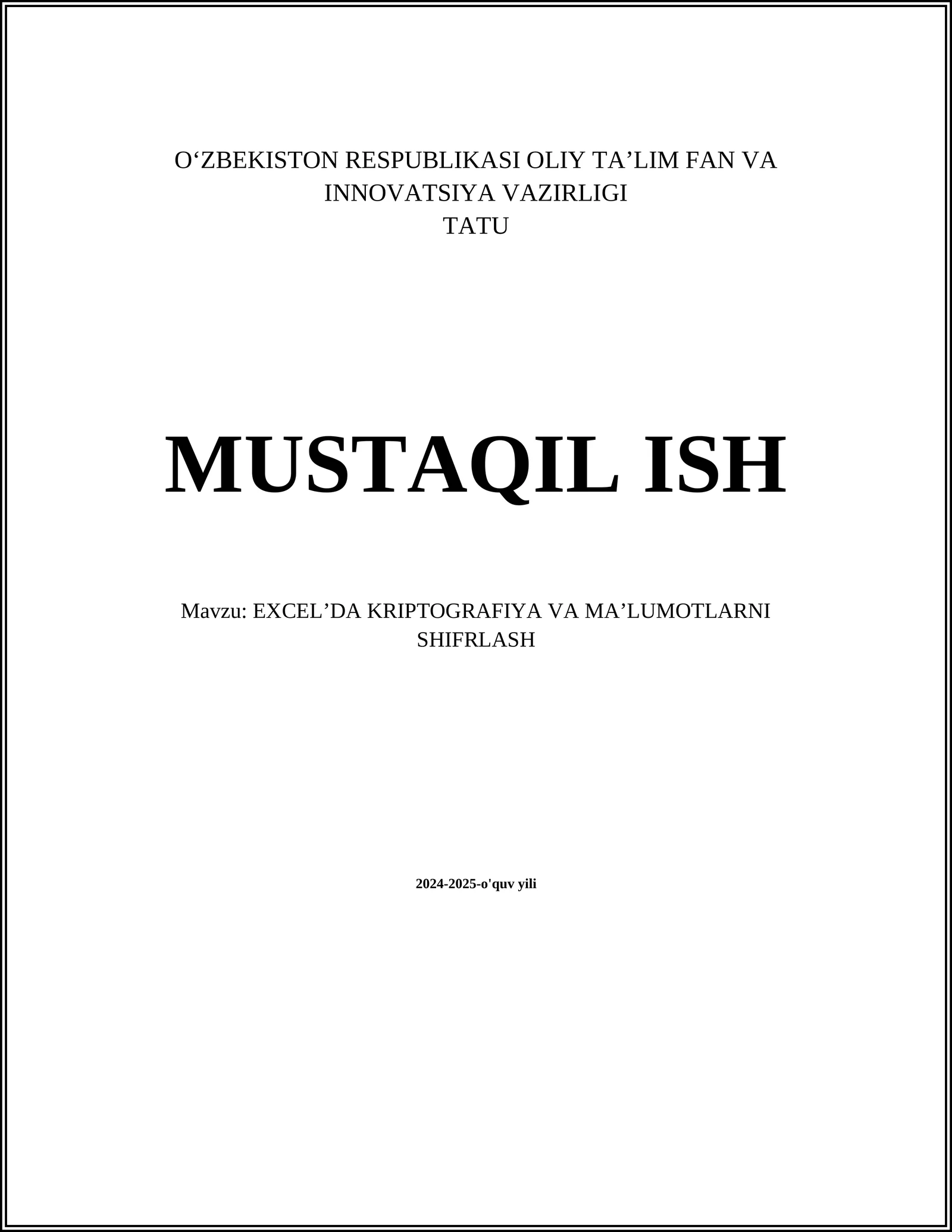 EXCEL’DA KRIPTOGRAFIYA VA MA’LUMOTLARNI SHIFRLASH