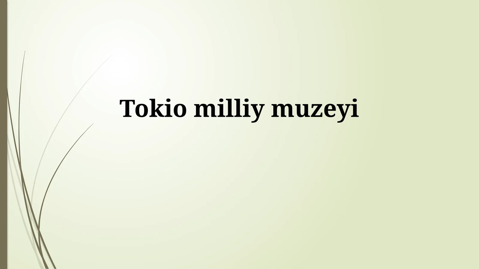 Tokiomilliymuzeyi