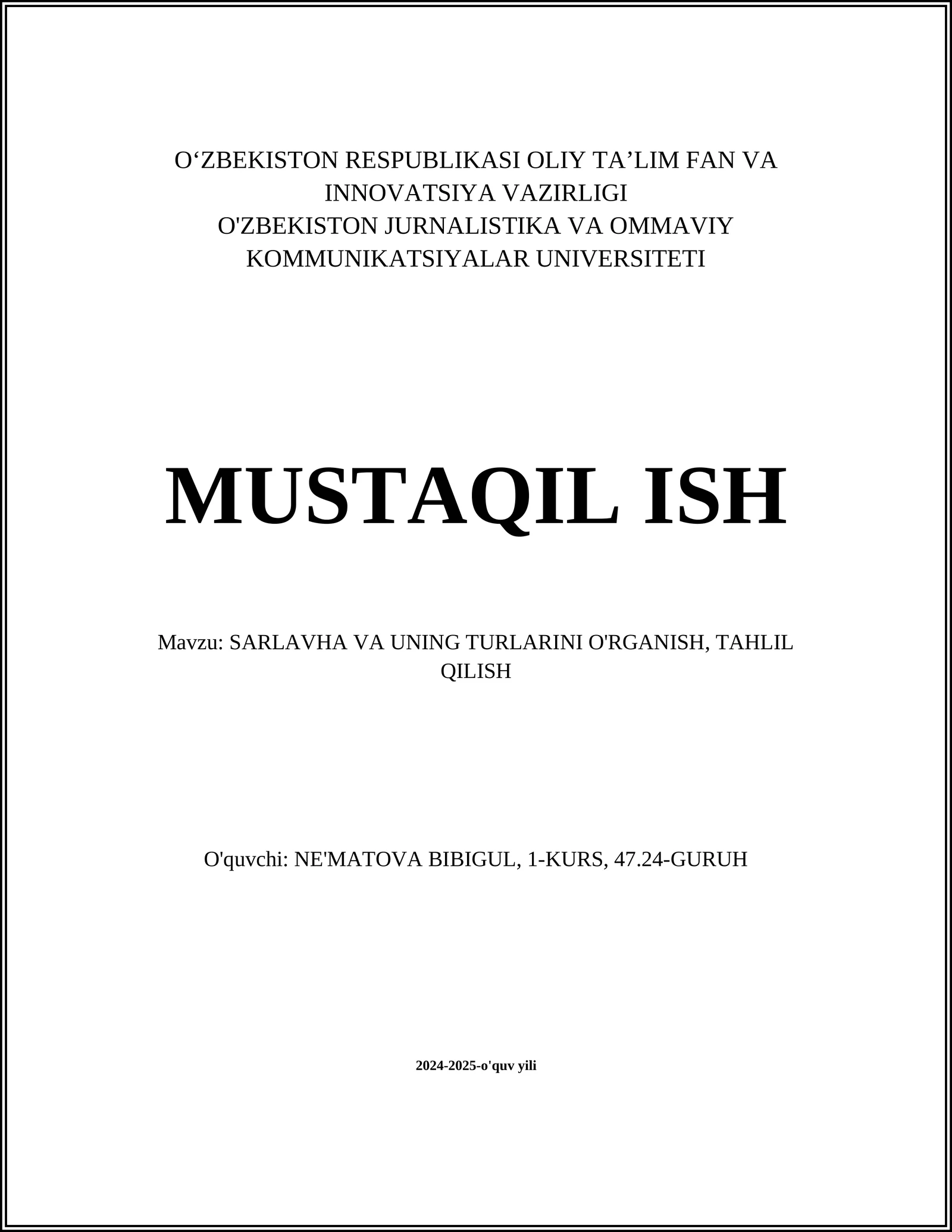 SARLAVHA VA UNING TURLARINI O'RGANISH, TAHLIL QILISH