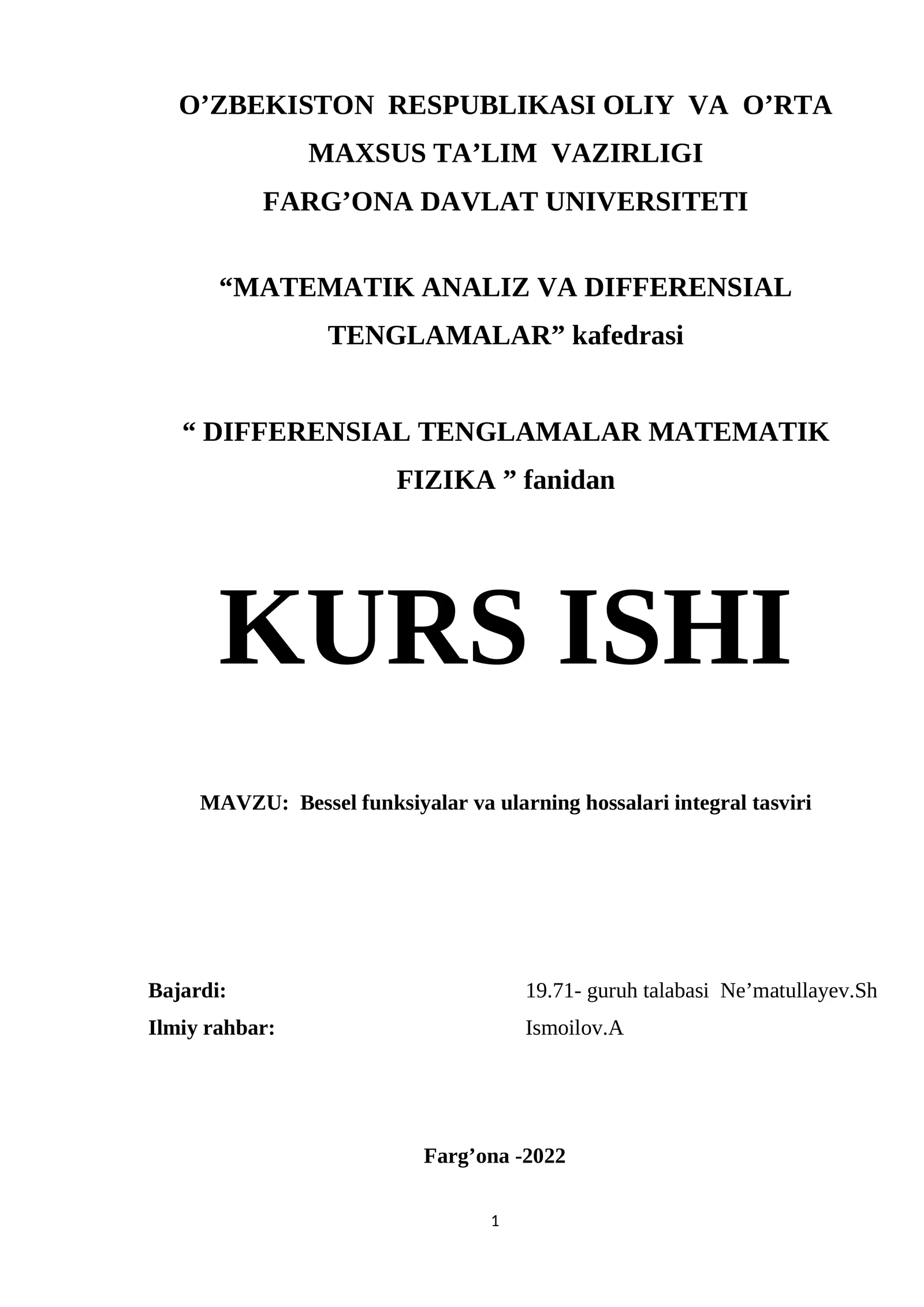 Bessel funksiyalar va ularning hossalari integral tasviri