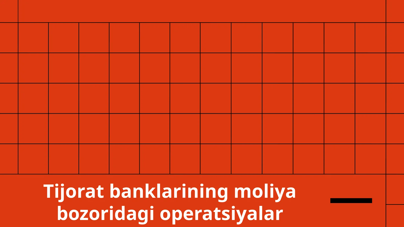 Tijorat banklarining moliya bozoridagi operatsiyalar