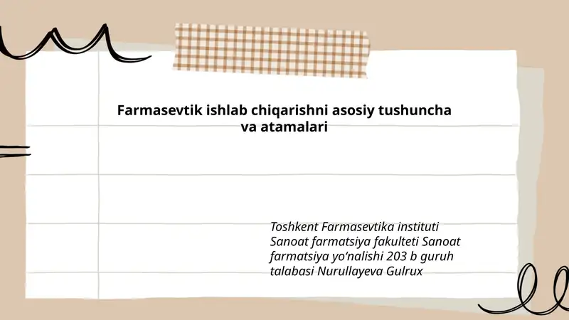 Farmasevtik ishlab chiqarishni asosiy tushuncha va atamalari