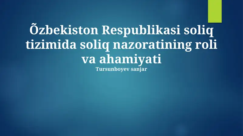 Soliq nazorati sohasidagi muammolar va ularni hal etish yo'llari