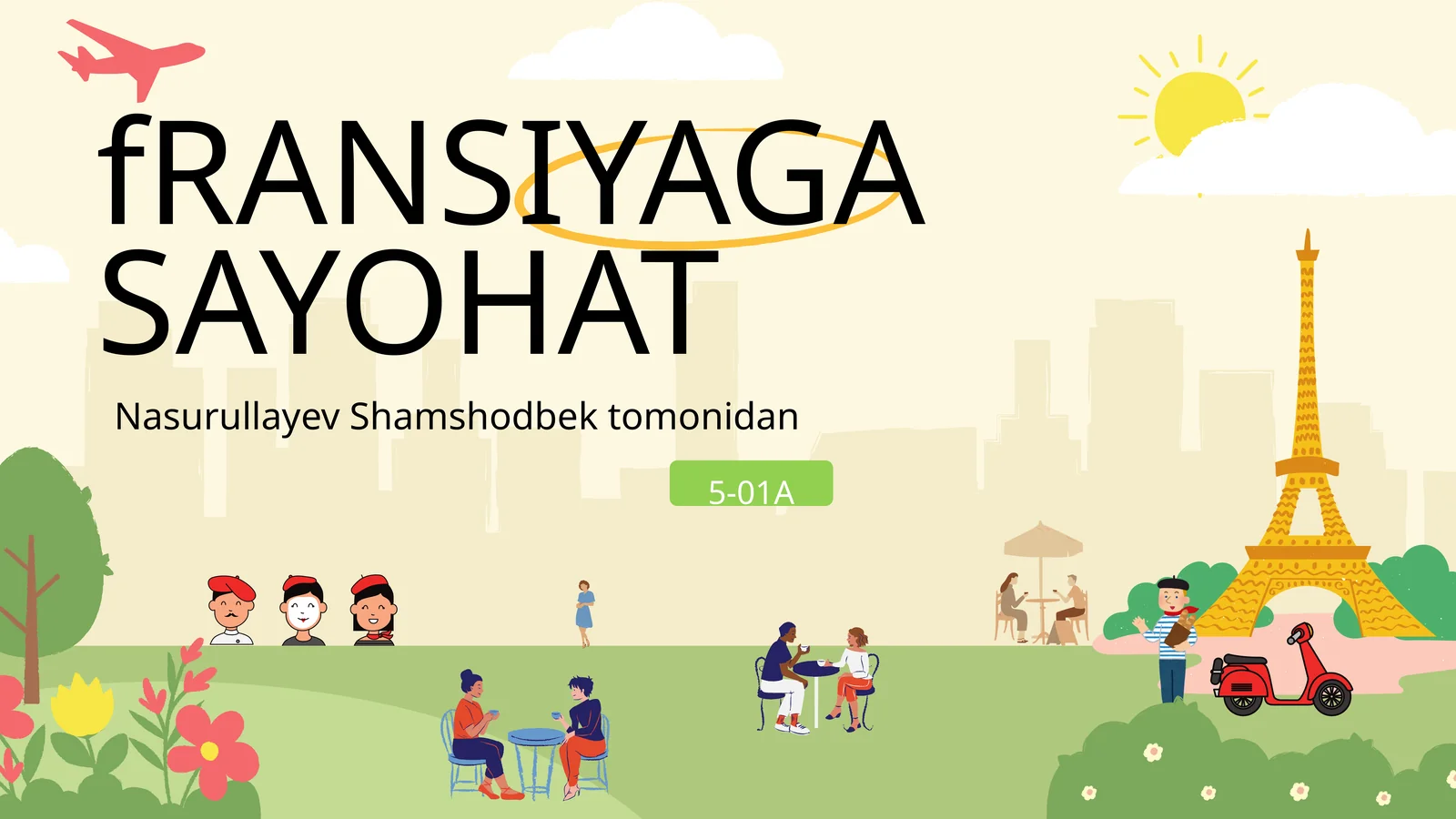 FRANSIYAGA SAYOHAT