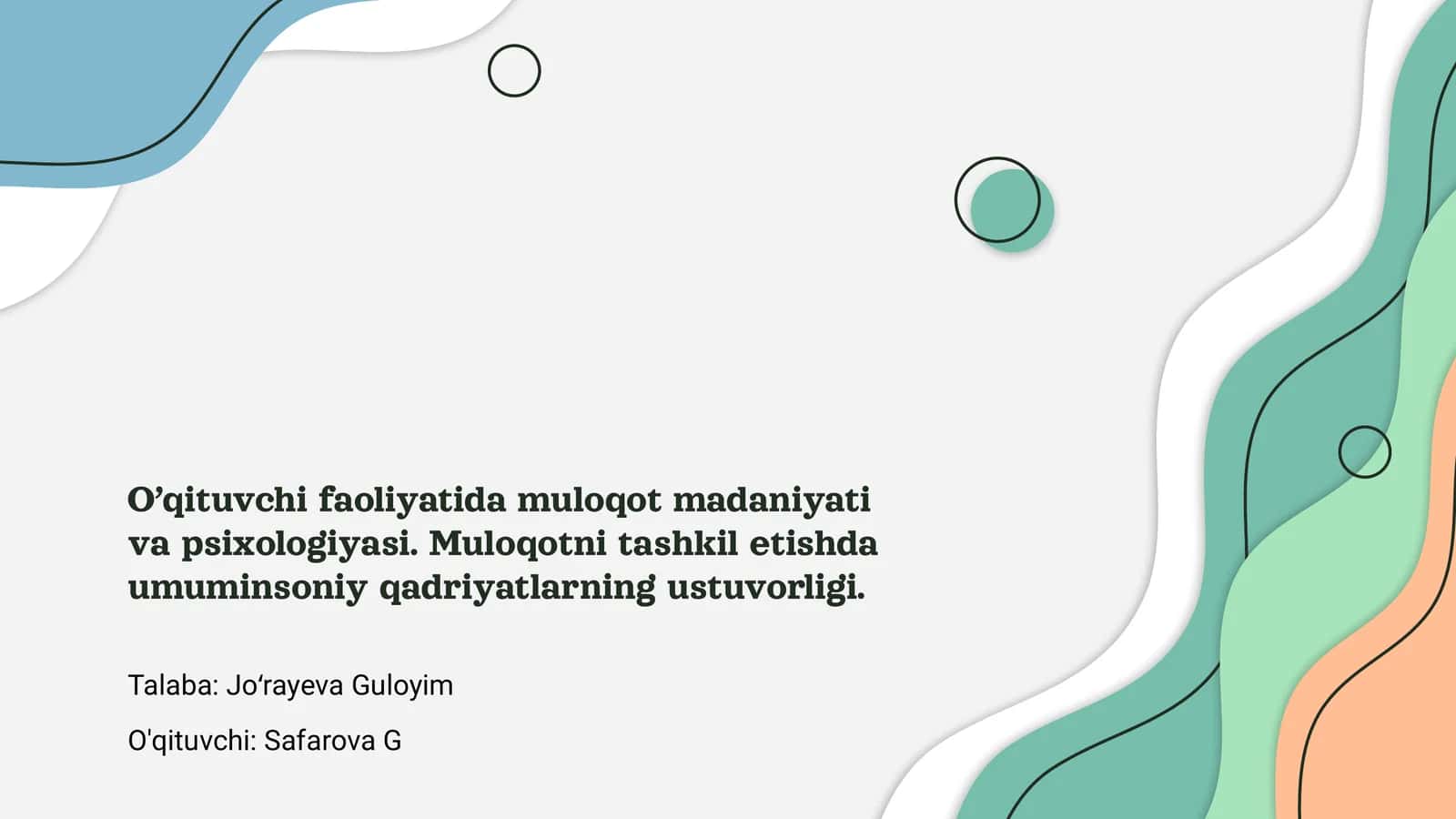 O’qituvchi faoliyatida muloqot madaniyati