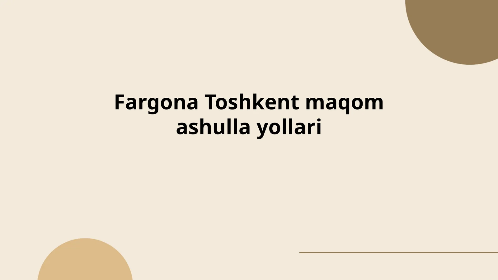 Fargona Toshkent maqom ashulla yollari