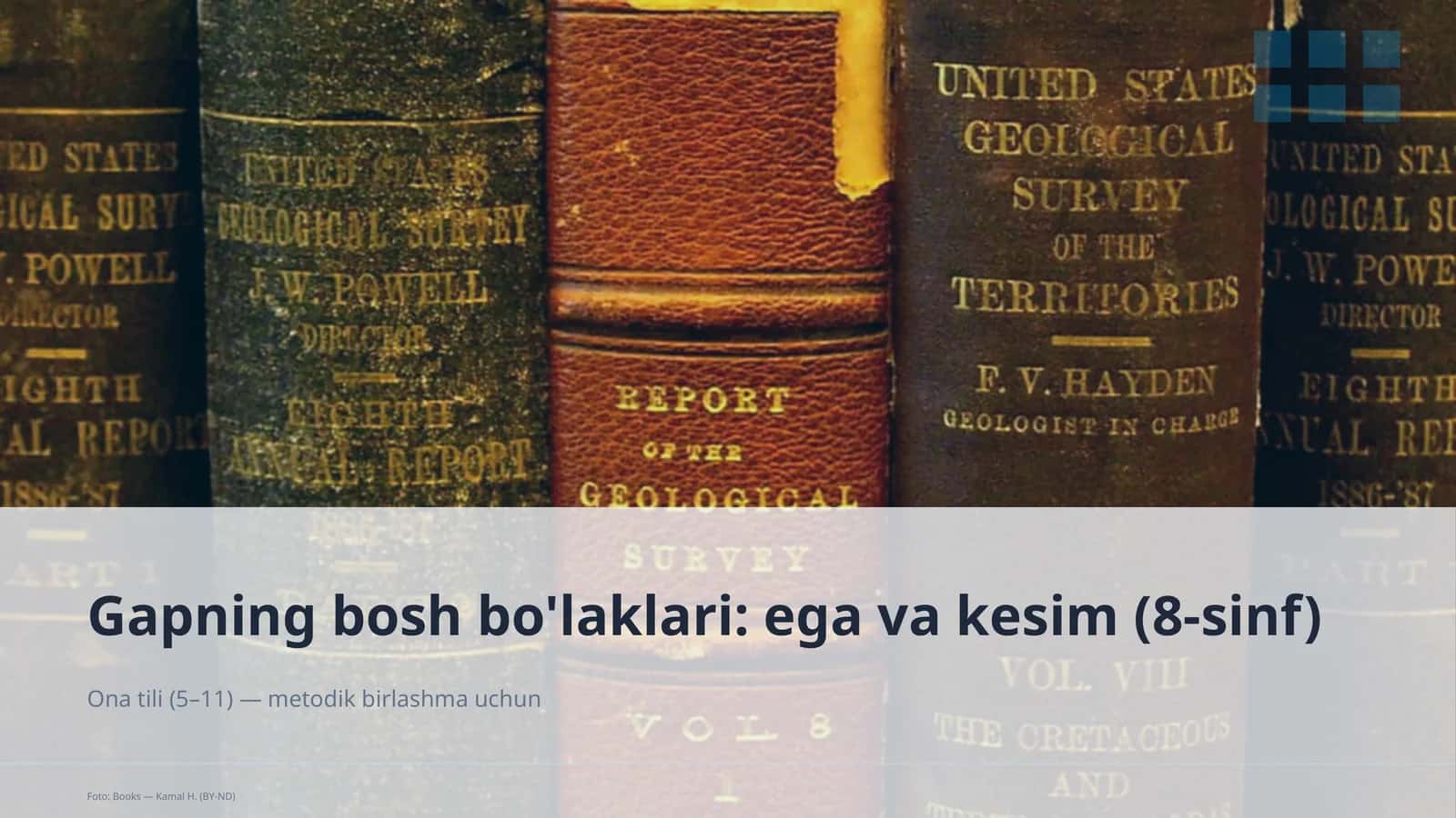 Gapning bosh bo'laklari: ega va kesim (8-sinf)