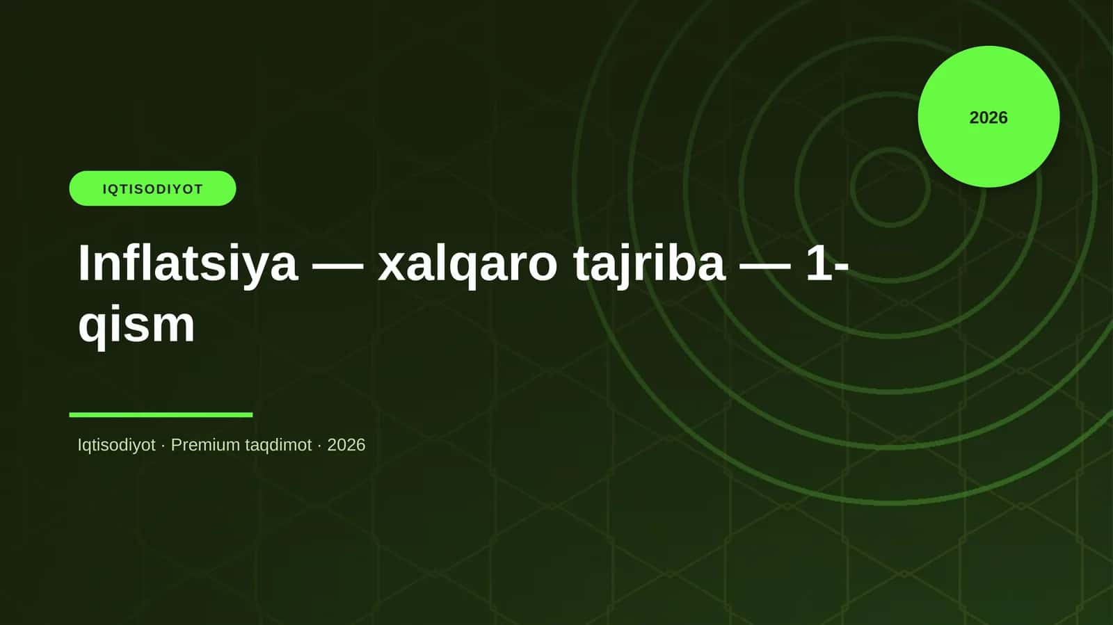 Inflatsiya — xalqaro tajriba — 1-qism