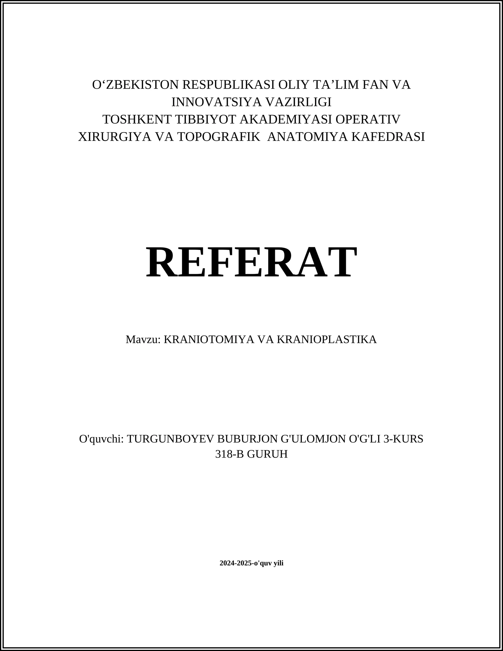 KRANIOTOMIYA VA KRANIOPLASTIKA