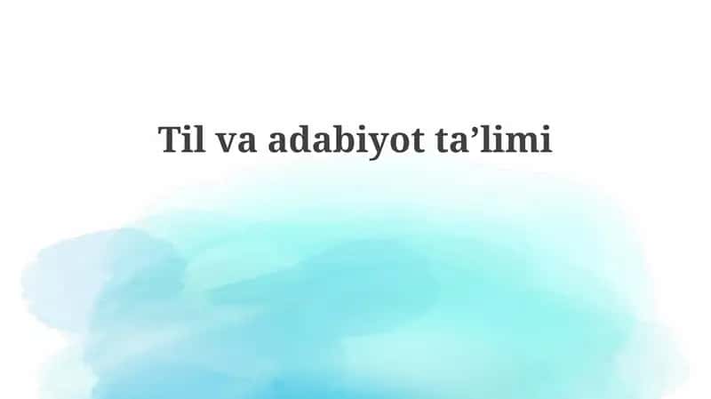 Til va adabiyot ta'limi