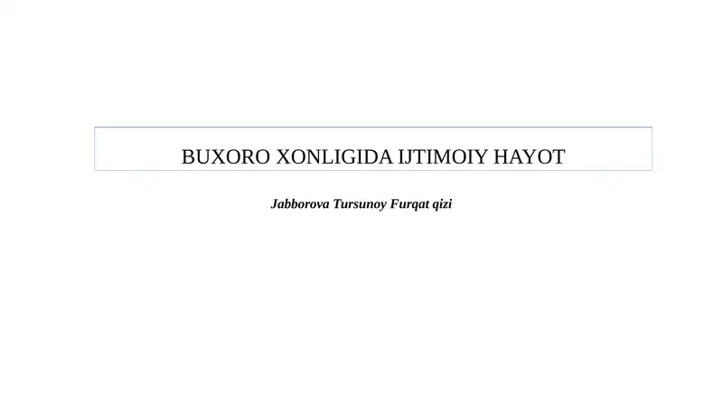 Buxoro Xonligida Ijtimoiy Hayot