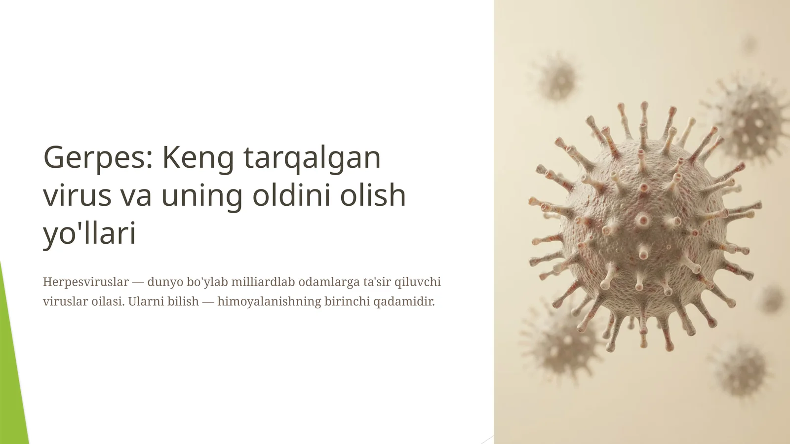 Gerpes: Keng tarqalgan virus va uning oldini olish yo'llari