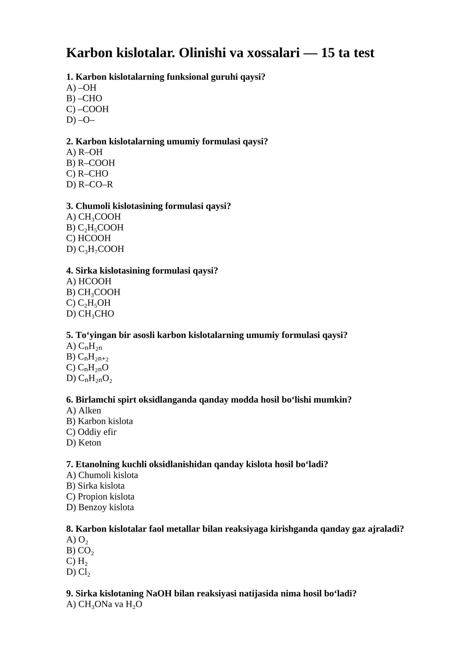 Karbon kislotalar. Olinishi va xossalari