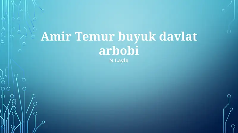 Amir Temur buyuk davlat arbobi