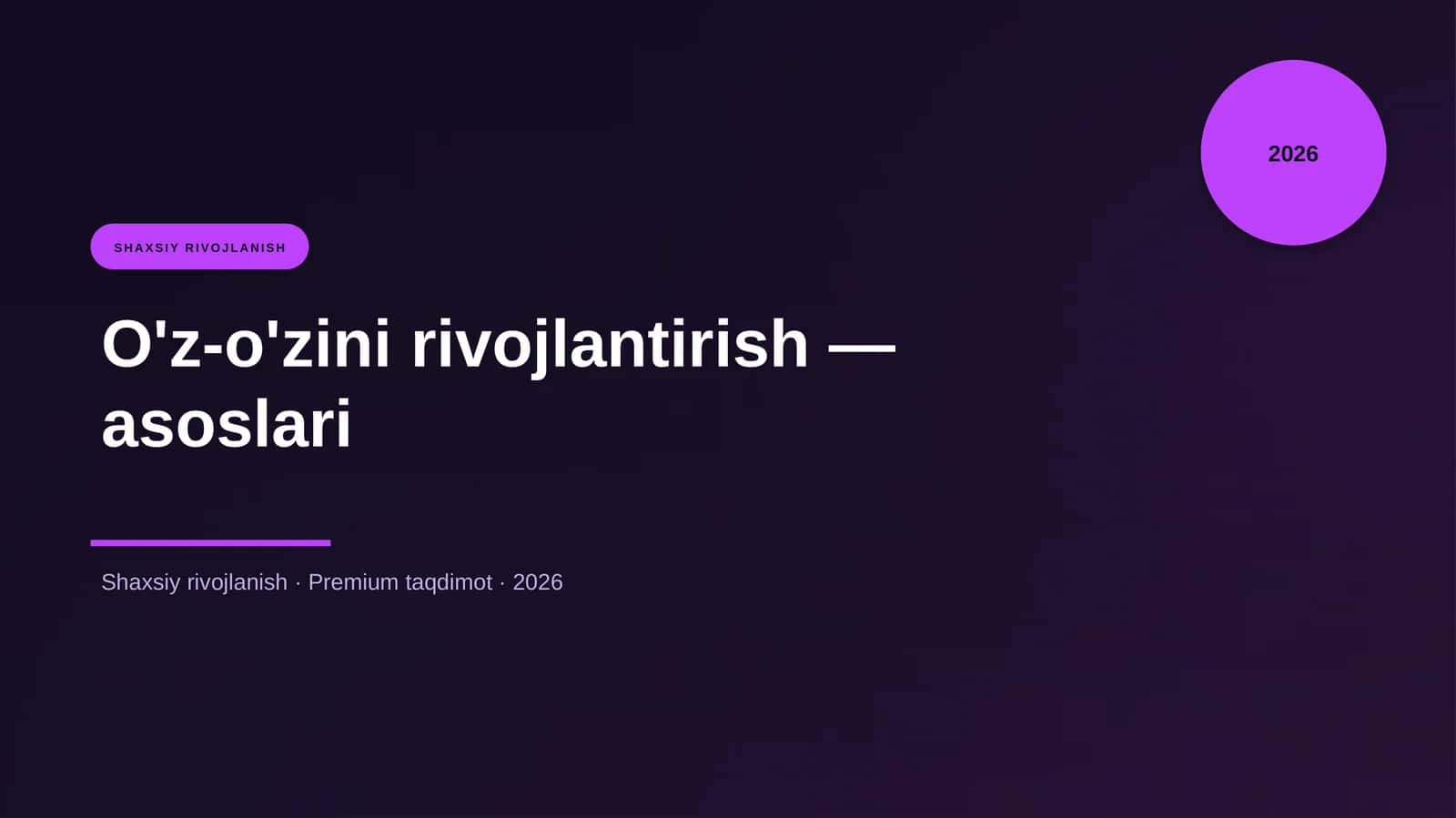 O'z-o'zini rivojlantirish — asoslari