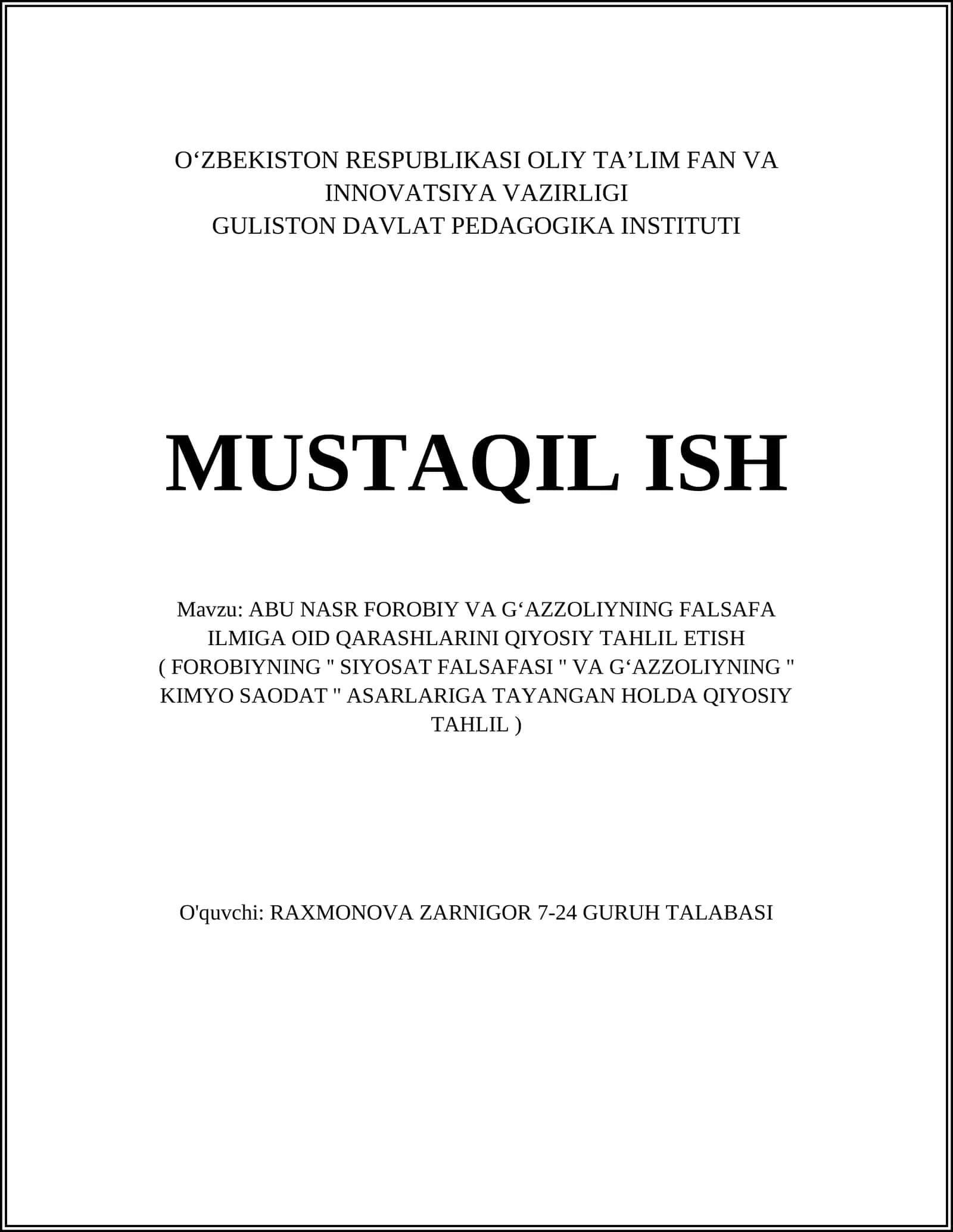 ABU NASR FOROBIY VA GʻAZZOLIYNING FALSAFA ILMIGA OID QARASHLARINI QIYOSIY TAHLIL ETISH