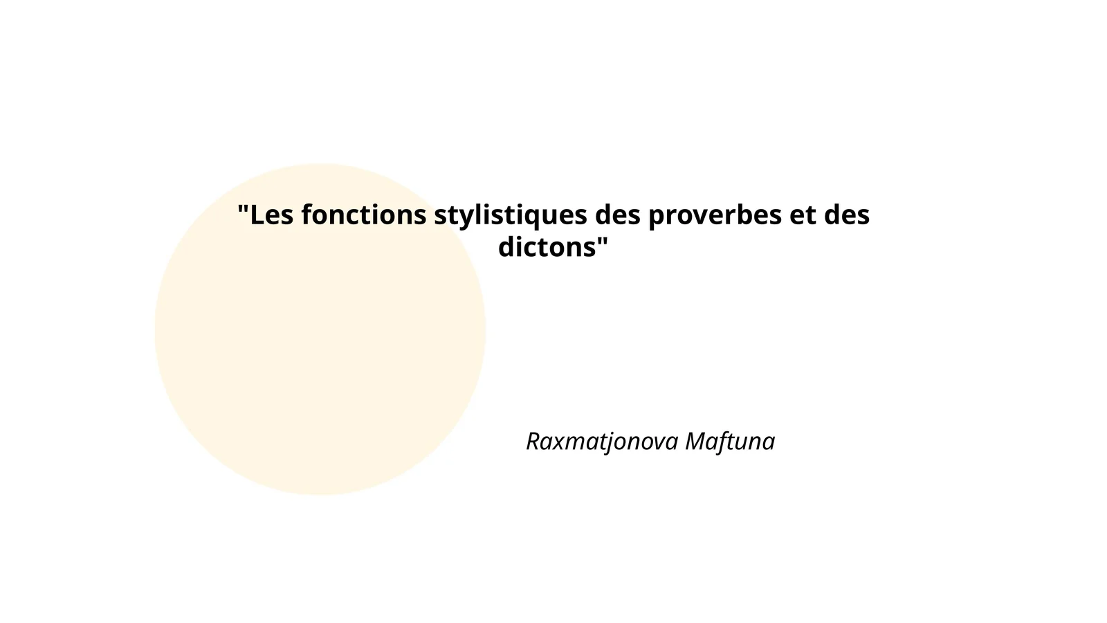 Les fonctions stylistiques des proverbes et des dictons