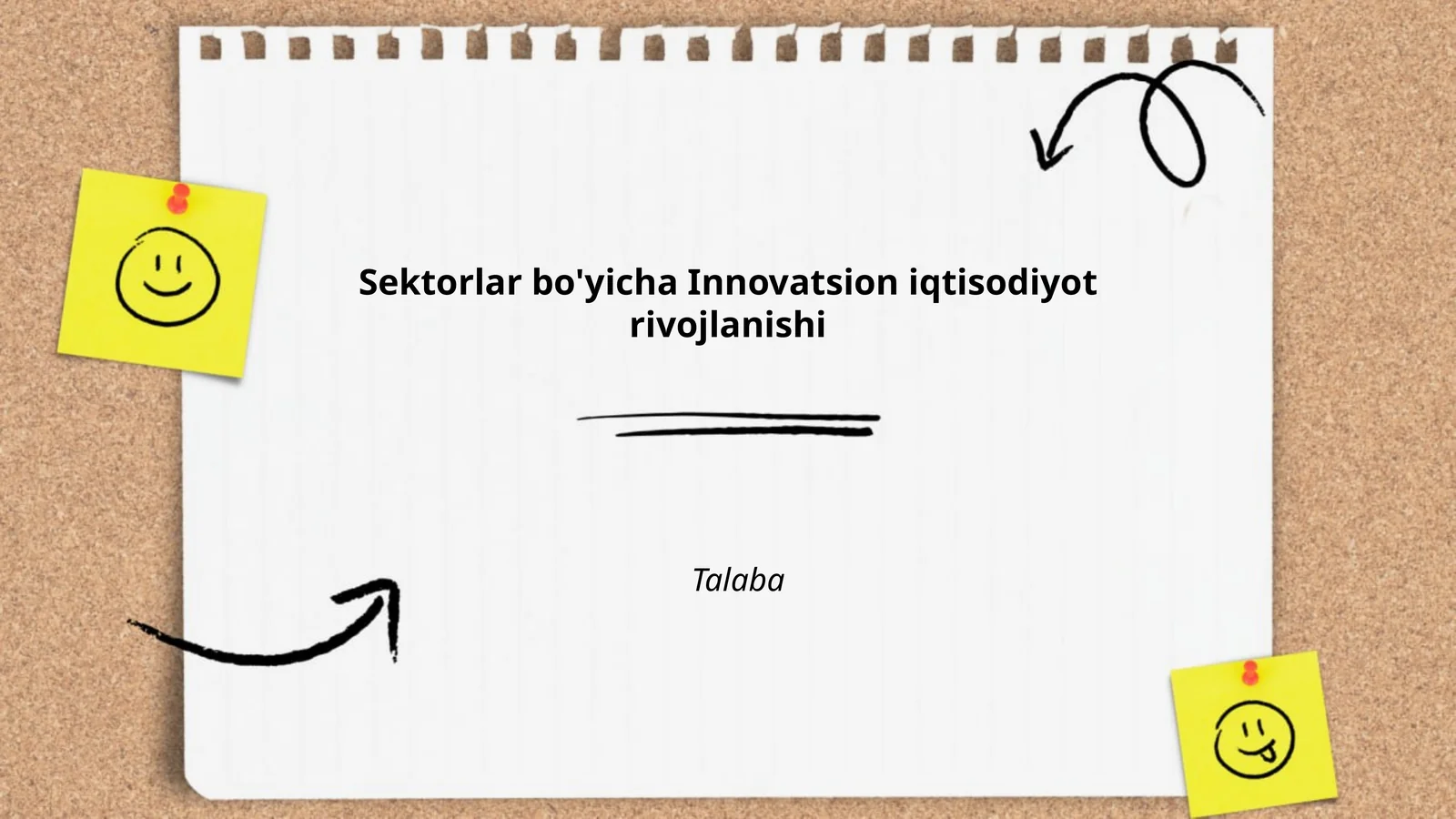 Sektorlar bo'yicha Innovatsion iqtisodiyot rivojlanishi Talaba