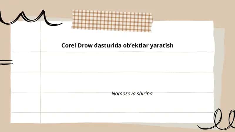 Corel Drow dasturida obʼektlar yaratish
