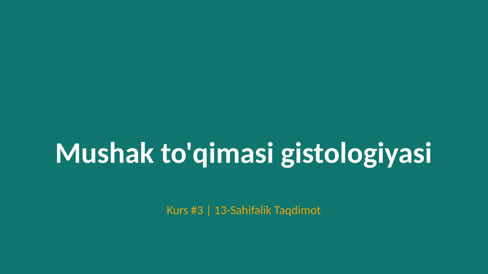 Mushak to'qimasi gistologiyasi