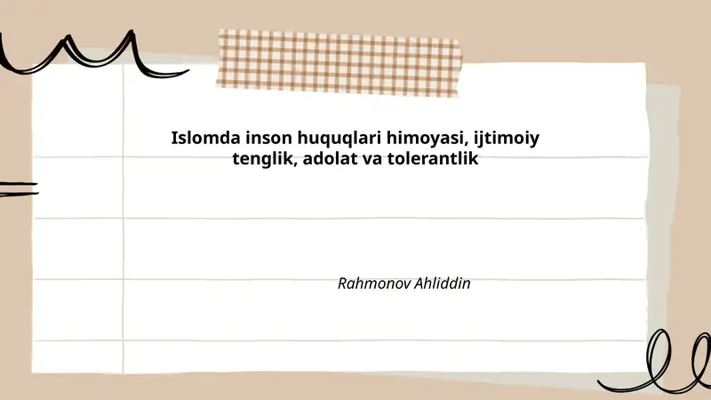 Islomda inson huquqlari himoyasi, ijtimoiy tenglik, adolat va tolerantlik