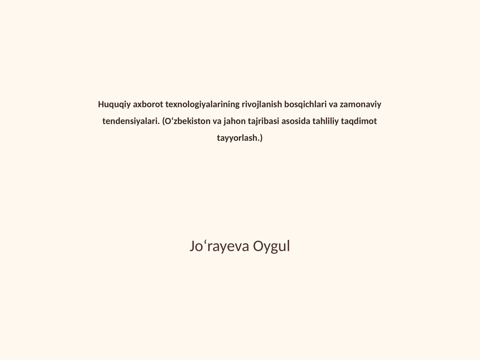 Huquqiy axborot texnologiyalarining rivojlanish bosqichlari va zamonaviy tendensiyalari