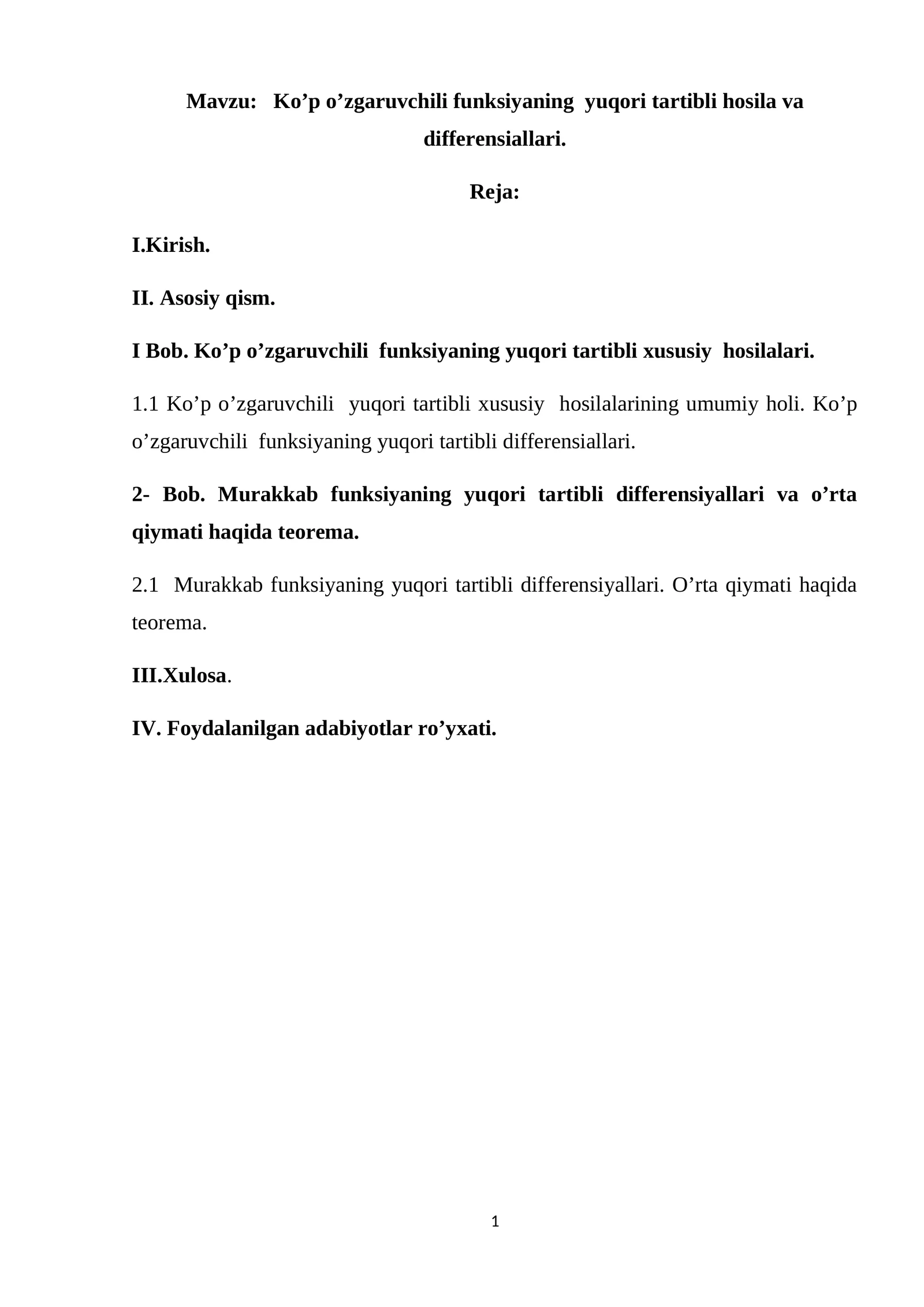 Ko’p o’zgaruvchili funksiyaning yuqori tartibli hosila va differensiallari..