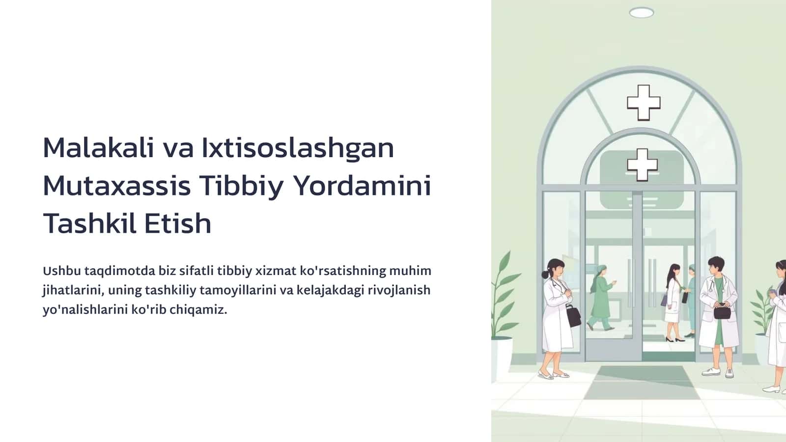Tibbiy Yordamni Tashkil Etish