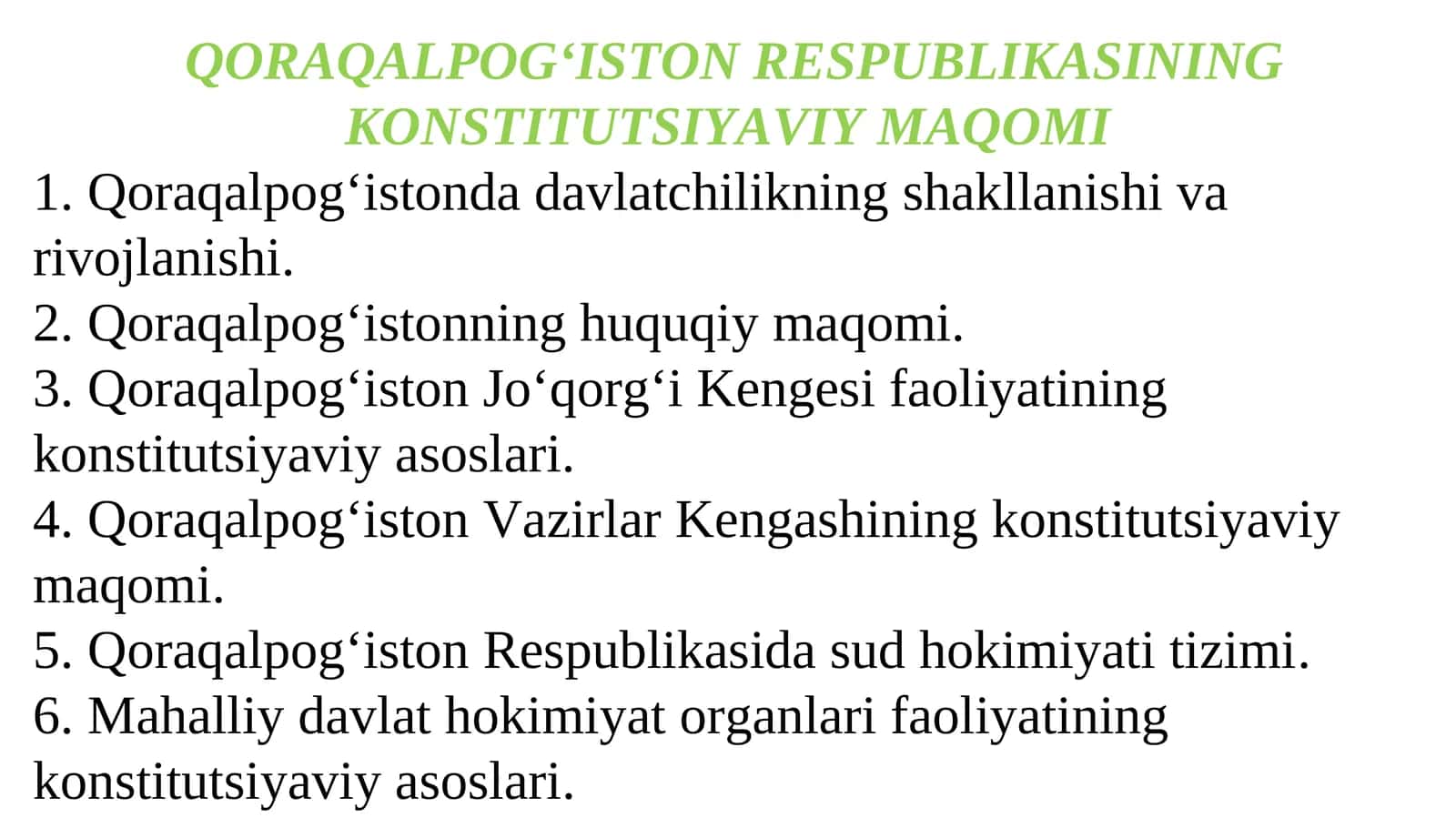 QORAQALPOG‘ISTON RESPUBLIKASINING KONSTITUTSIYAVIY MAQOMI