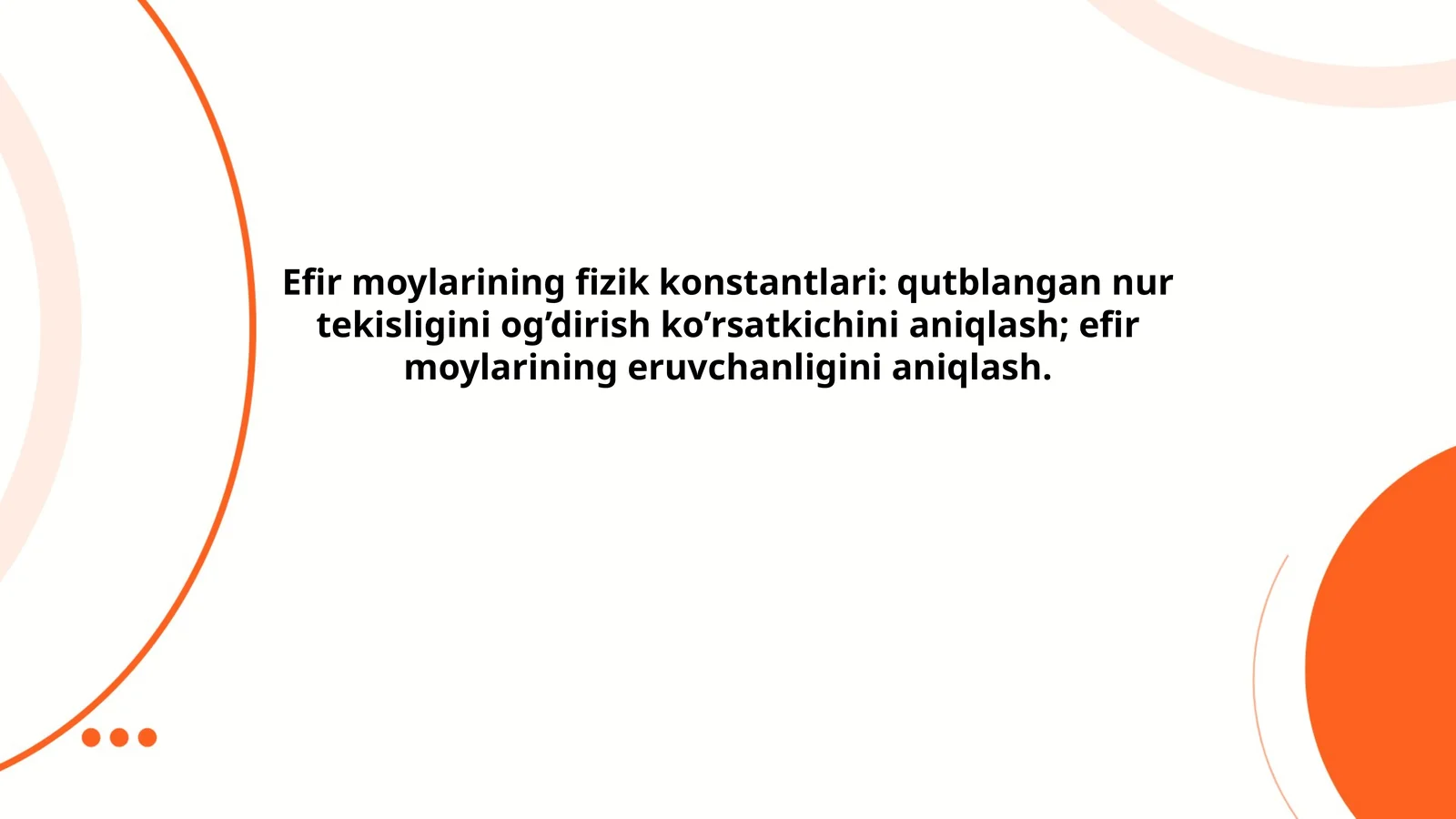 Efir moylarining fizik xususiyatlari