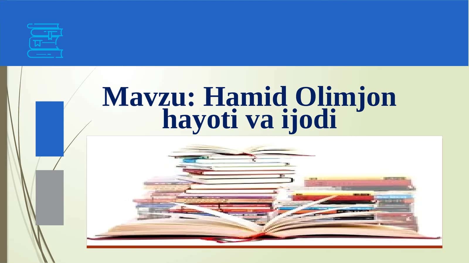 Hamid Olimjon hayoti va ijodi