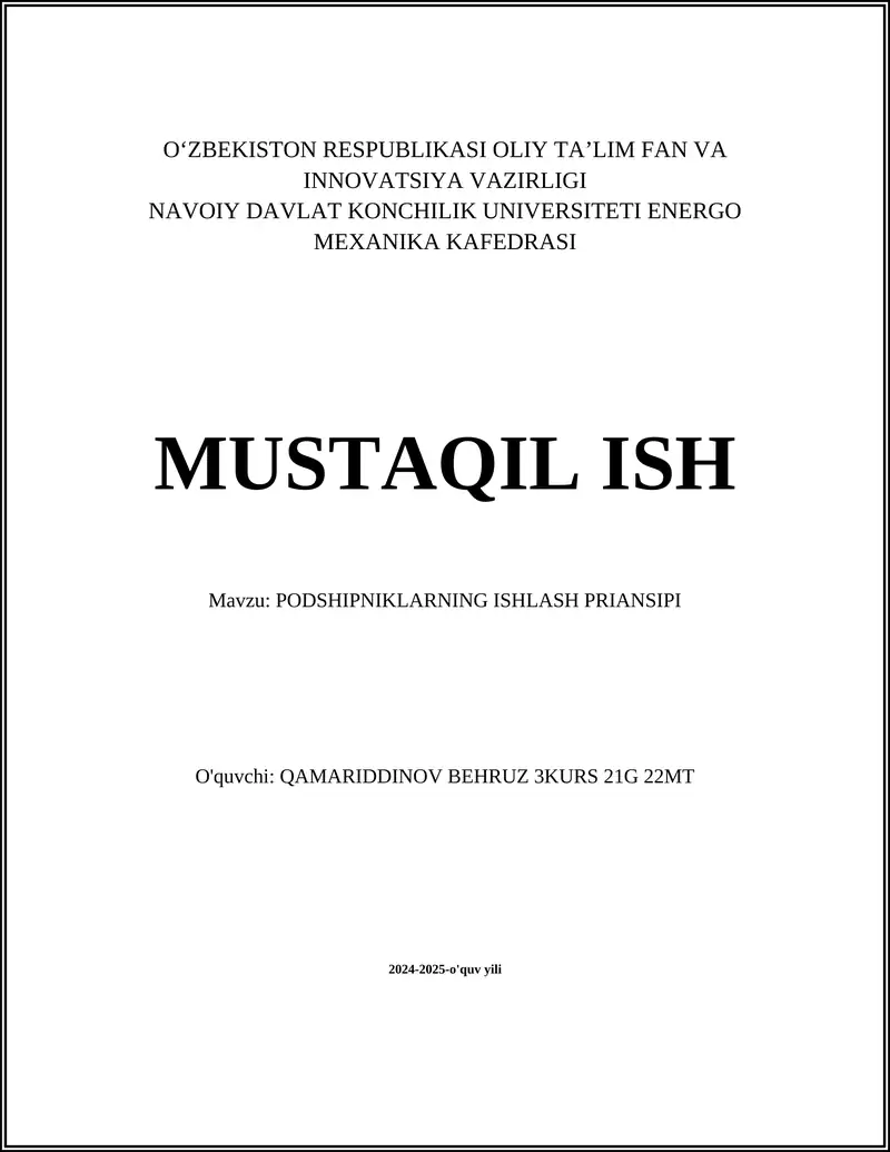 PODSHIPNIKLARNING ISHLASH PRIANSIPI