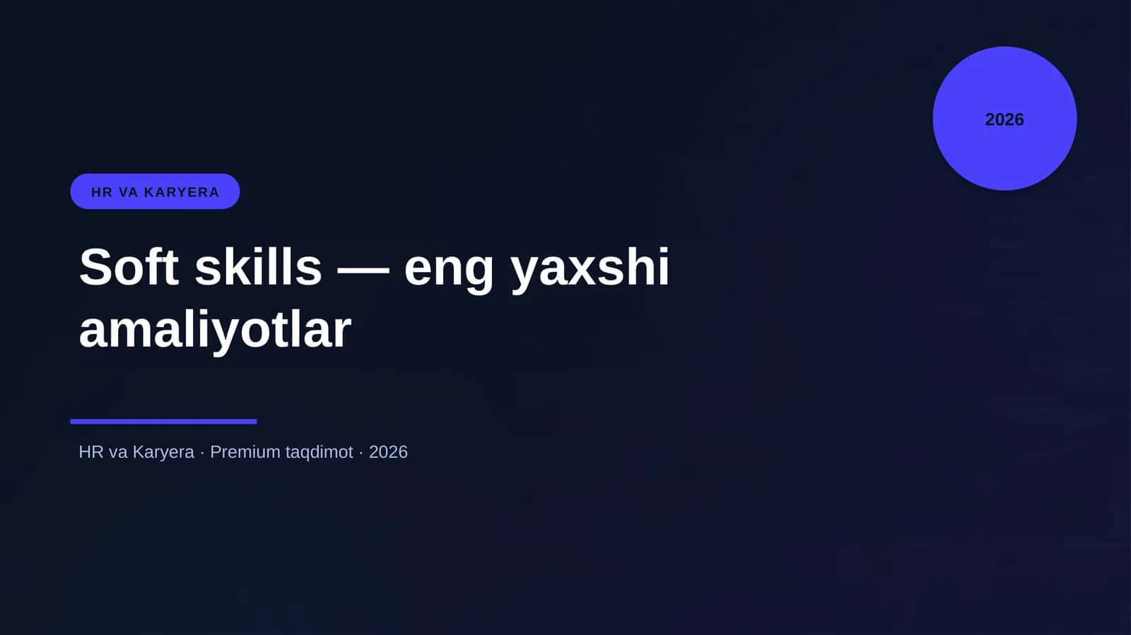 Soft skills — eng yaxshi amaliyotlar