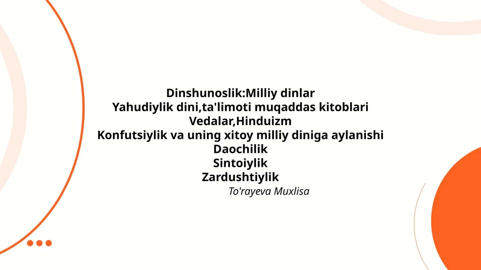 Dinshunoslik:Milliy dinlar
