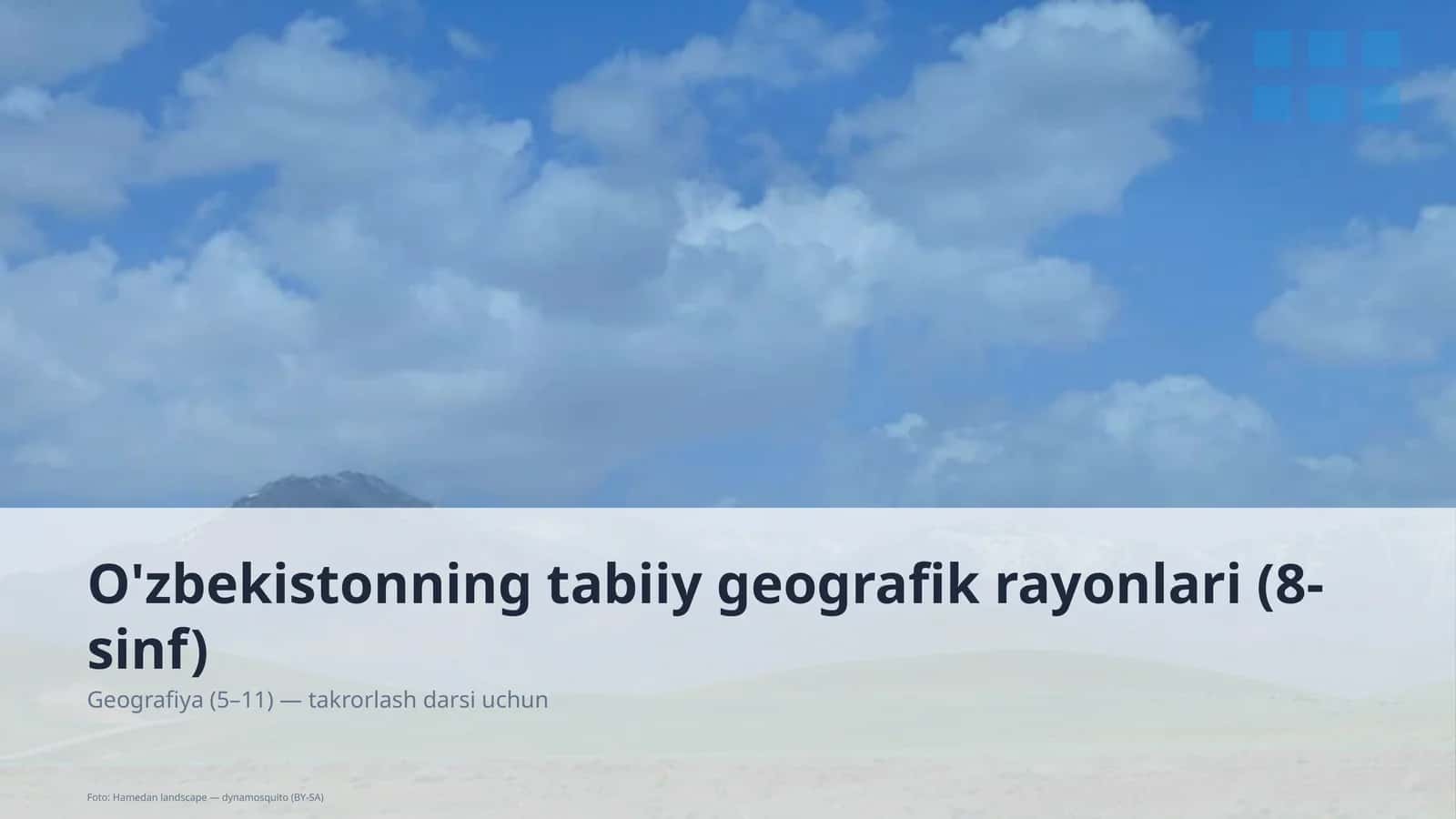 O'zbekistonning tabiiy geografik rayonlari (8-sinf)